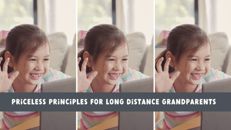 3 Priceless Principles For Long Distance Grandparents To Stay Connected ...